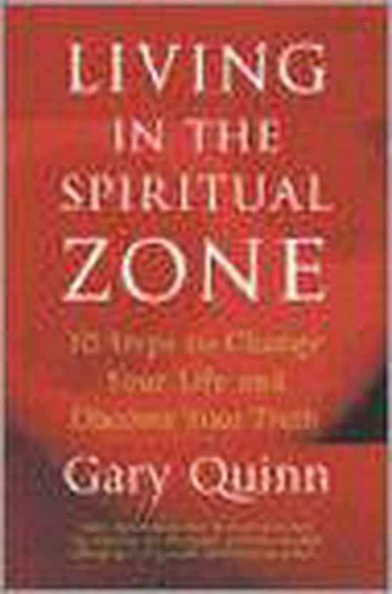 Living In The Spiritual Zone