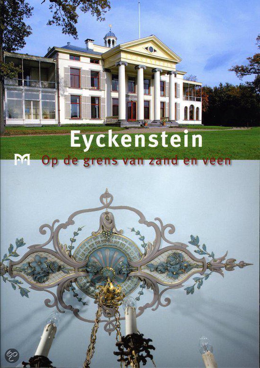 Eyckenstein / Nederlandse Kastelen kleine reeks / 5