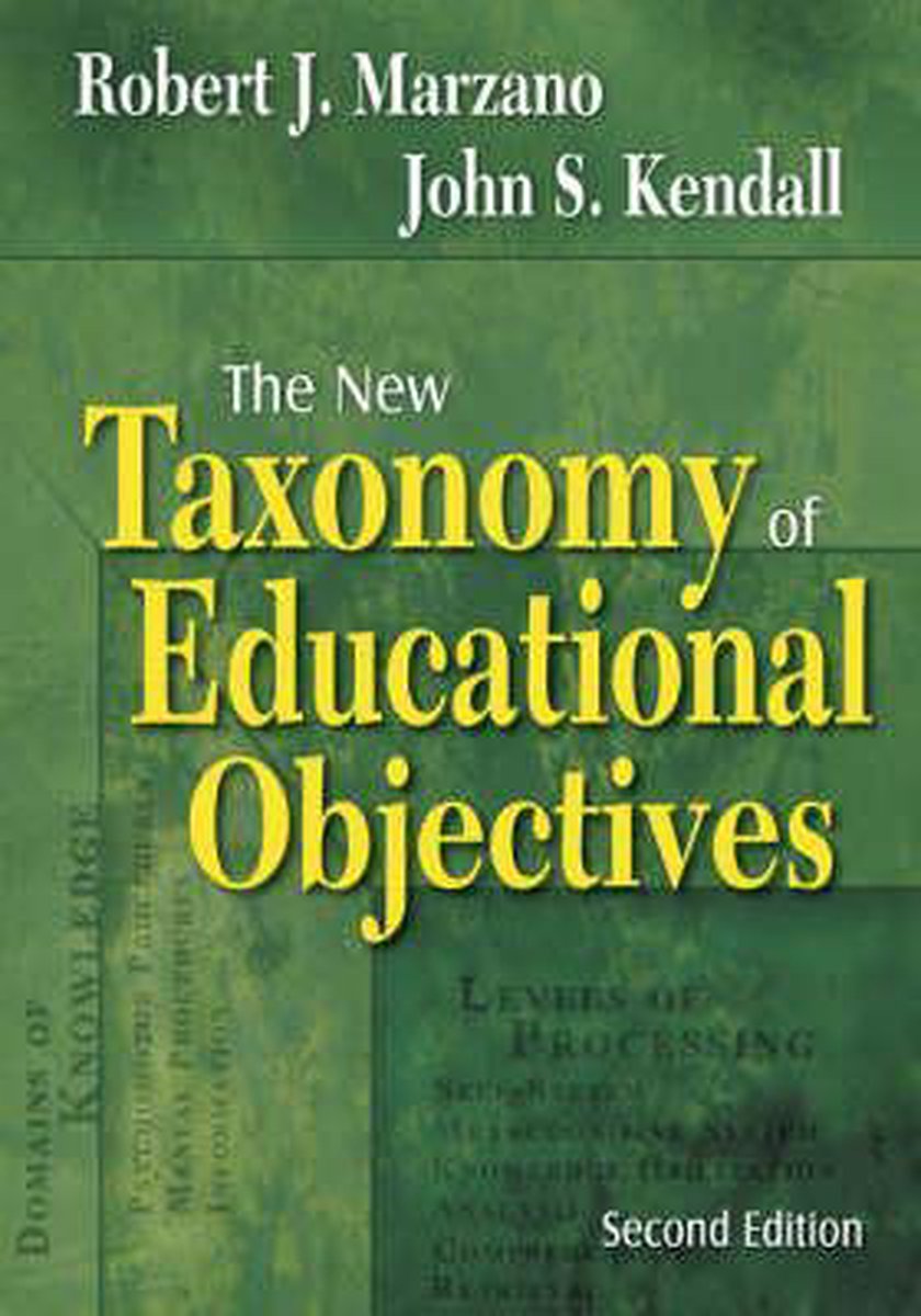 The New Taxonomy Of Educational Objectives