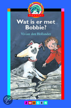 Wat is er met Bobbie? / Spetter / 4-6