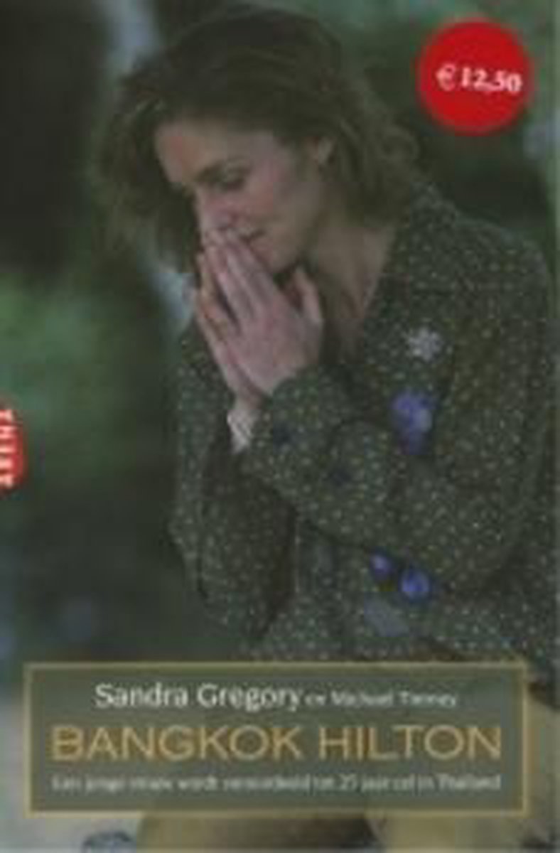 Sandra Gregory Bangkok Hilton thumbnail
