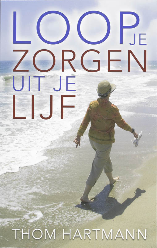 T. Hartmann Loop Je Zorgen Uit Je Lijf thumbnail