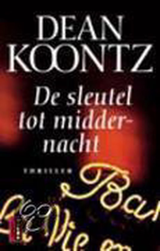 De sleutel tot middernacht / Poema Koontz