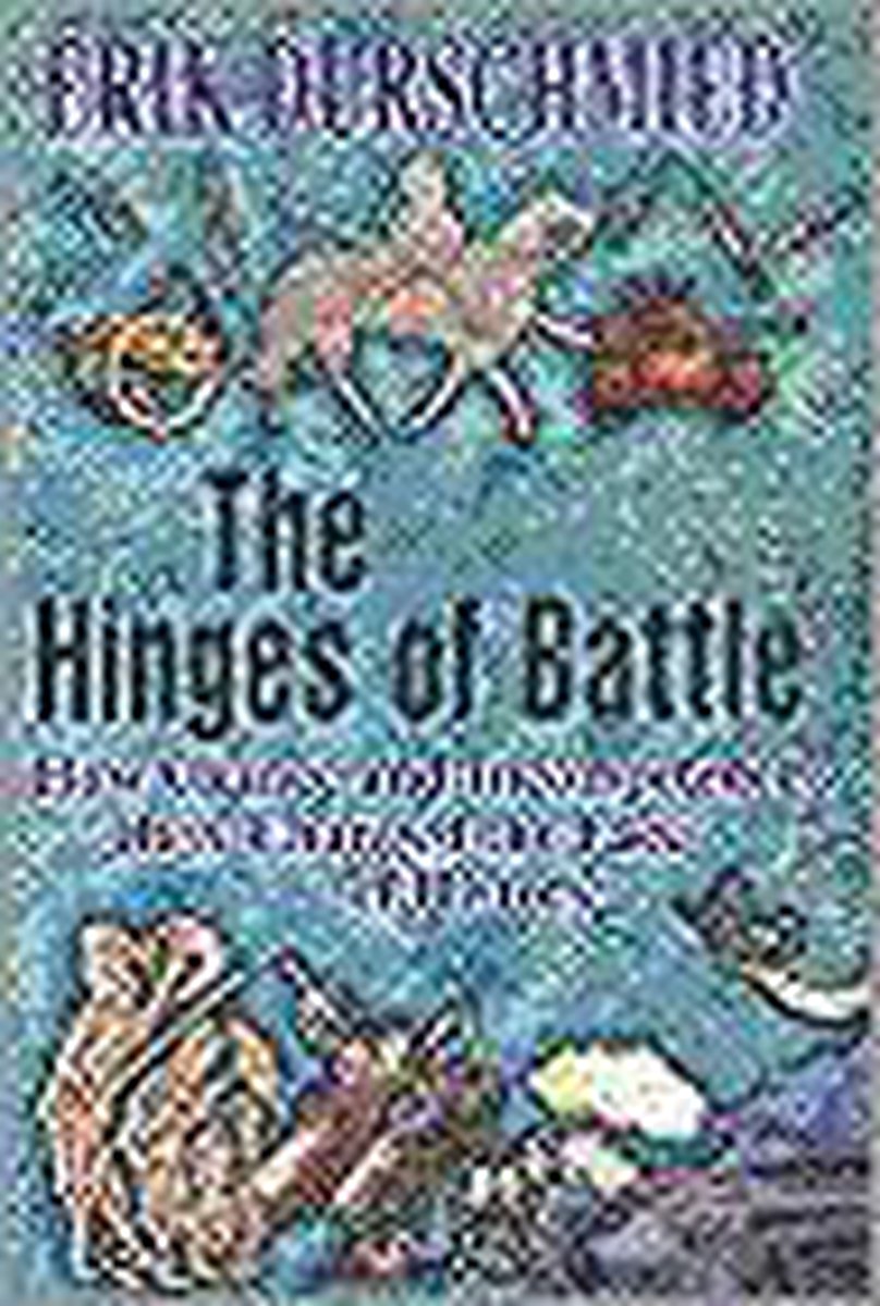 Hodder & Stoughton THE HINGES OF BATTLE, Hardcover, 438 pagina's