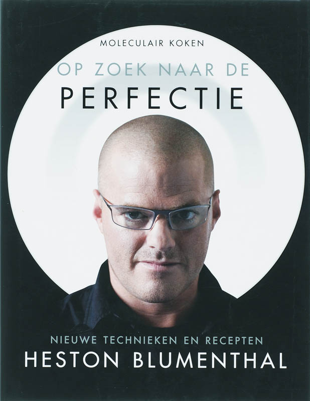 H. Blumenthal Op Zoek Naar De Perfectie