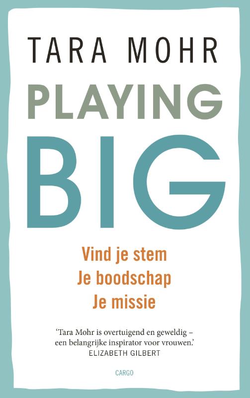 Playing big voor vrouwen