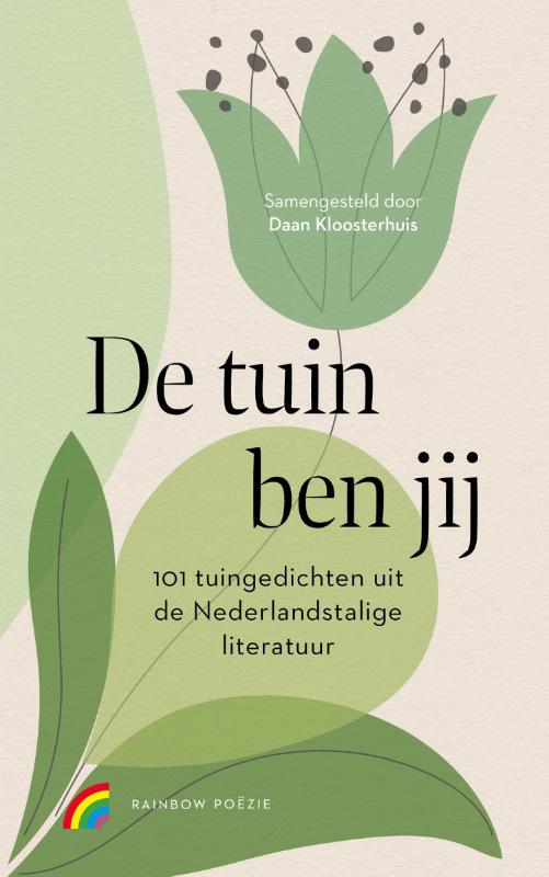 De tuin ben jij / Rainbow poëzie