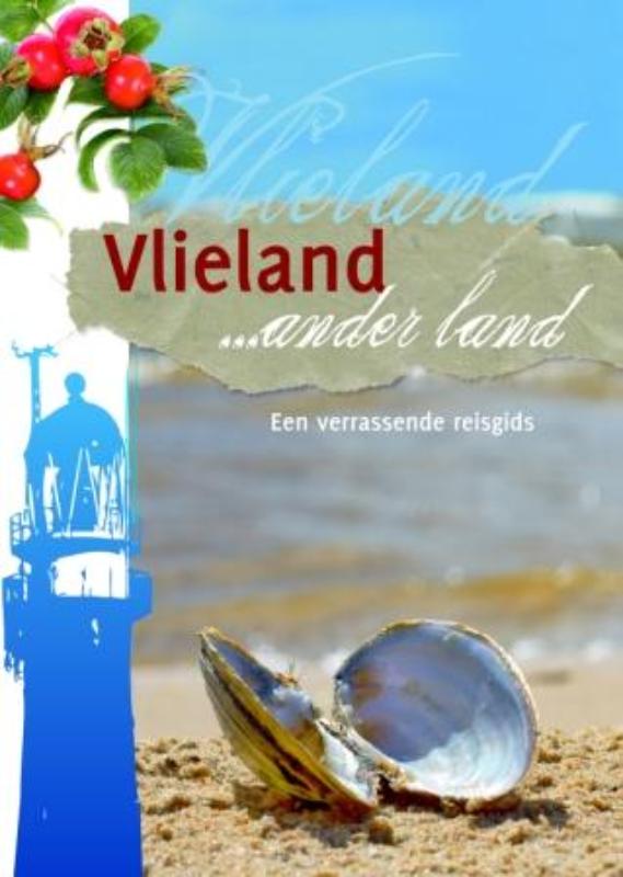 Vlieland... ander land