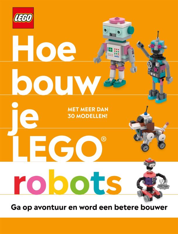 Hoe bouw je LEGO robots / LEGO