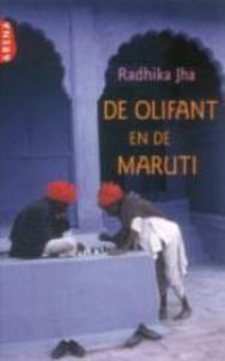boekenbalie_9789069745411_cover De olifant en de Maruti