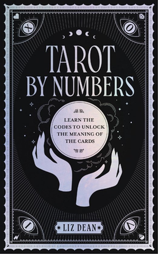 Liz Dean Tarot By Numbers