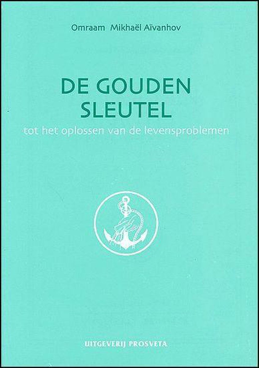 De gouden sleutel / Verzameld werk / 11