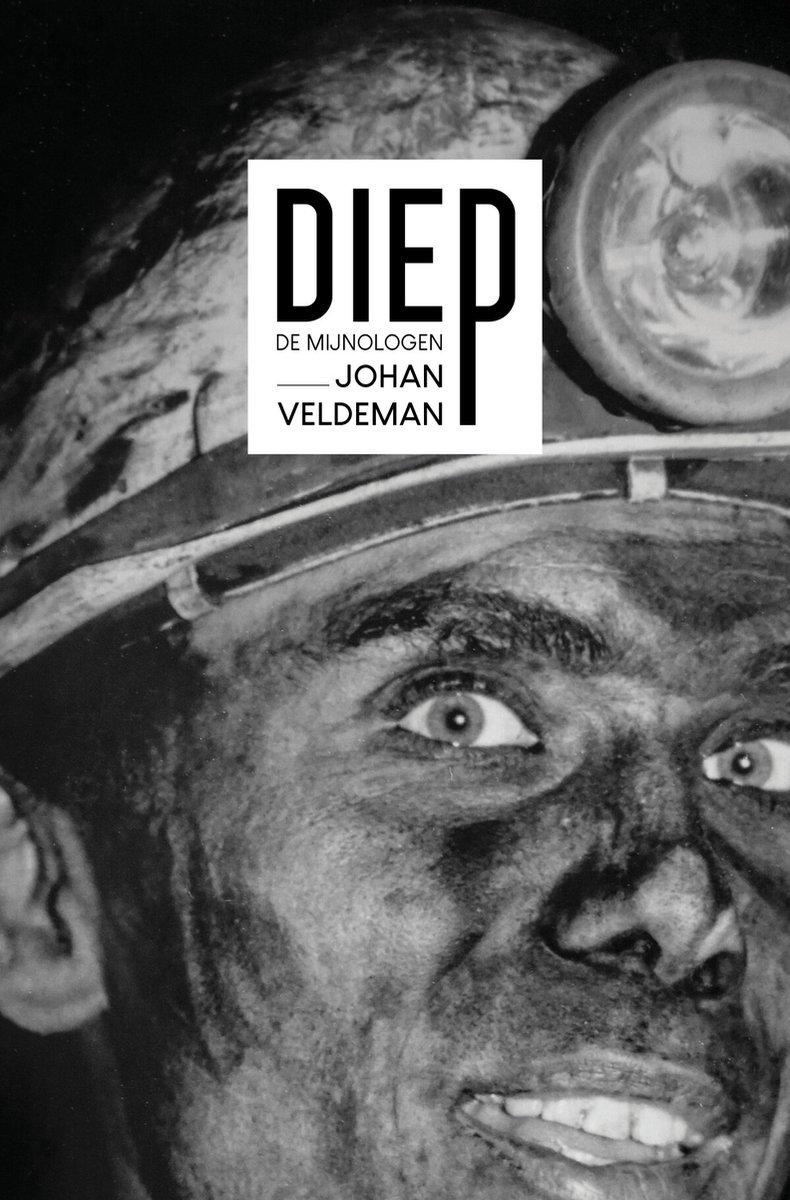 Diep: de mijnologen | Veldeman, Johan | Book