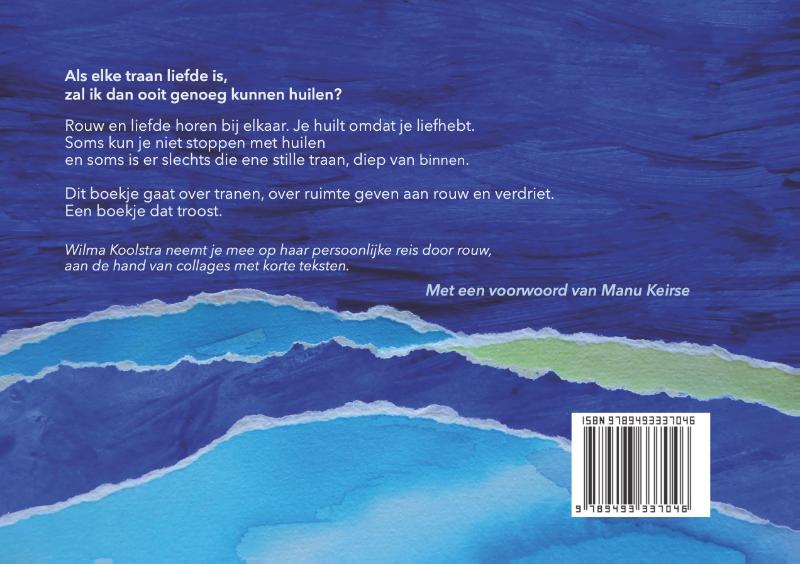 Als tranen mogen stromen ontstaat een zee van liefde achterkant