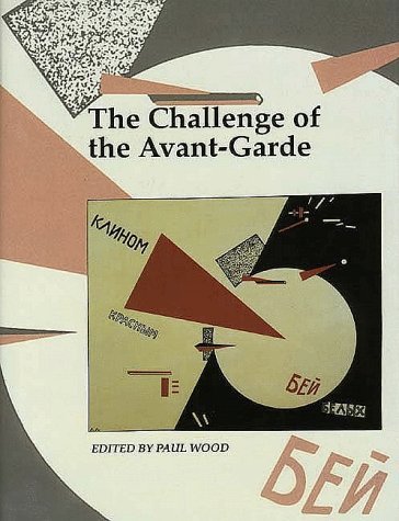 The Challenge Of The Avant-Garde