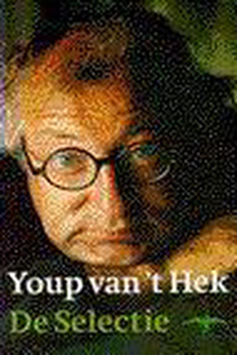 Youp van 't Hek De Selectie thumbnail