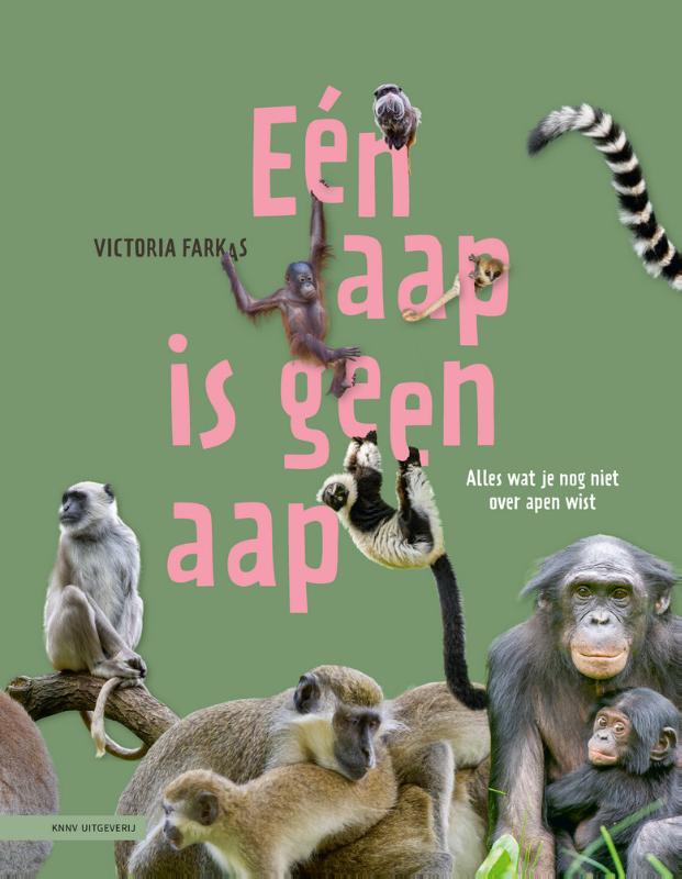 Victoria Farkas Eén Aap Is Geen Aap