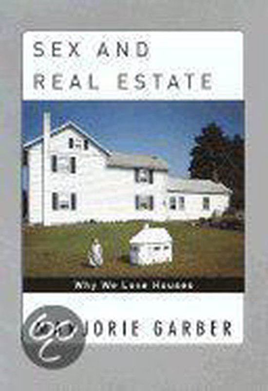 Sex and Real Estate