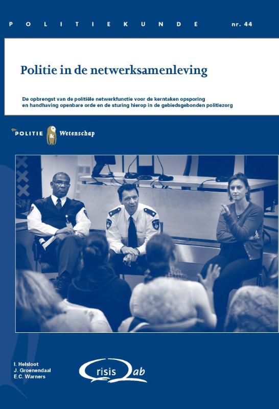 Politie in de netwerksamenleving / Politiekunde / 44