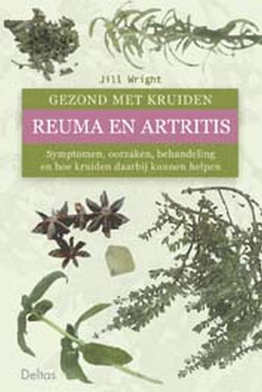 J. Wright Gezond Met Kruiden Reuma En Artritis / Gezond Met Kruiden
