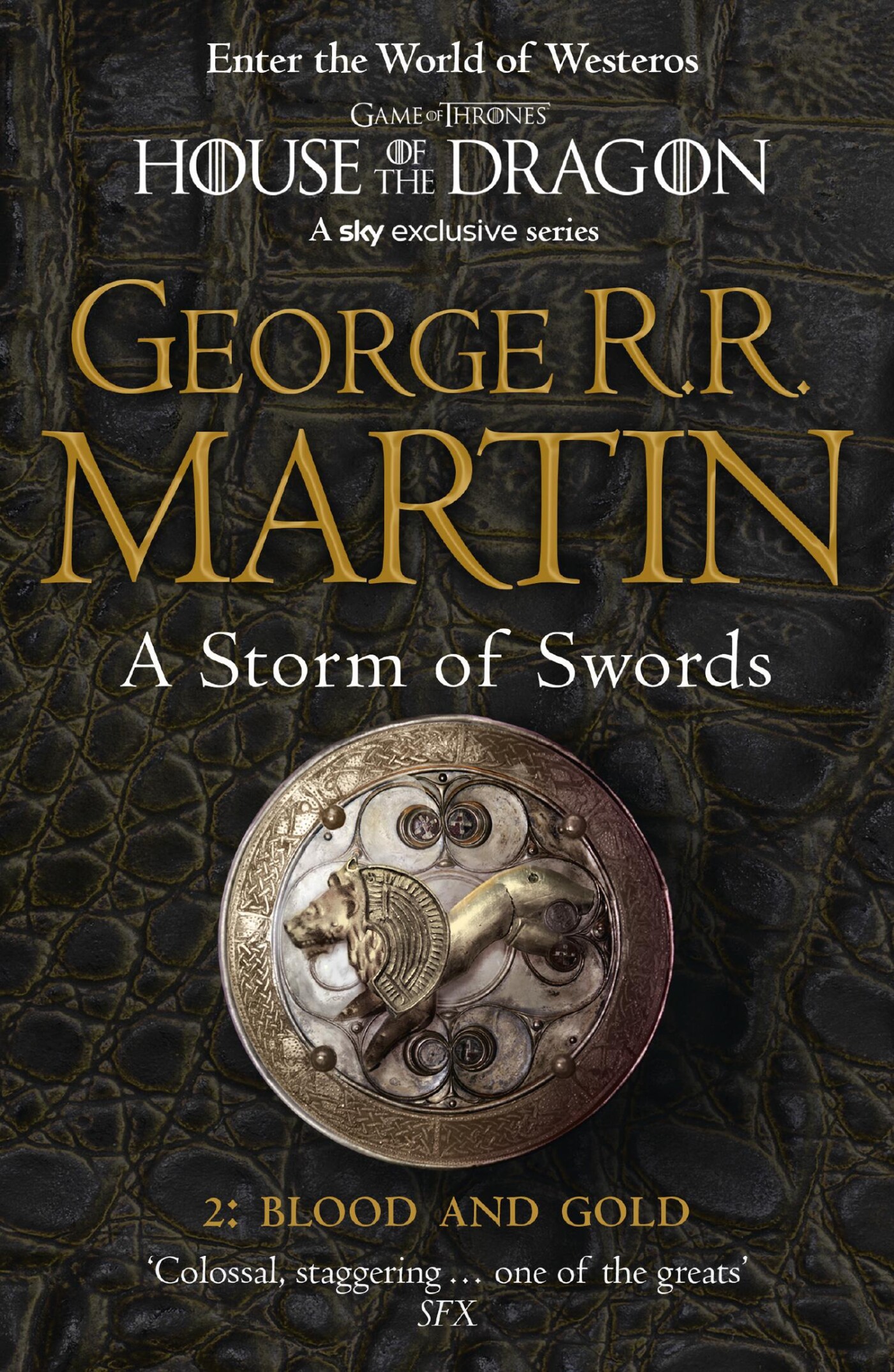 A Storm of Swords: Part 2 Blood and Gold / A Song of Ice and Fire