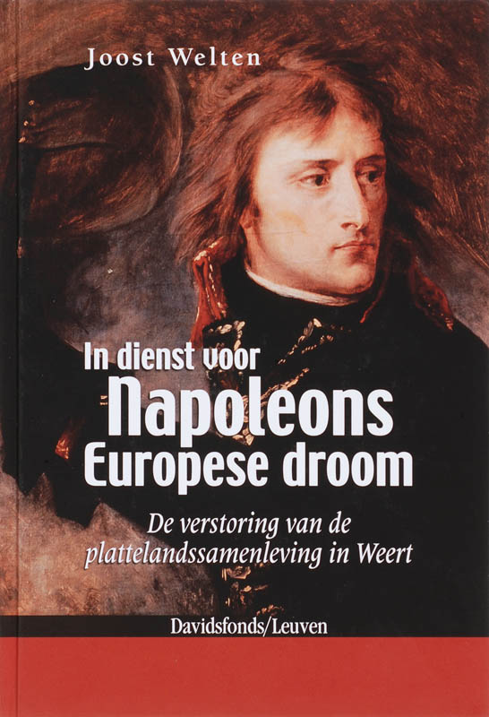 In dienst voor napoleons europese droom