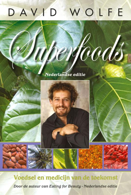 David Wolfe Superfoods thumbnail