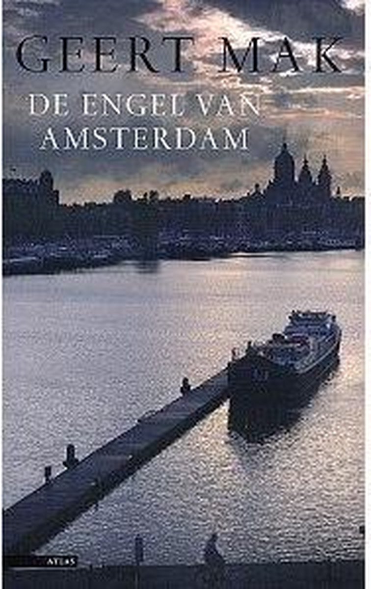 Geert Mak De Engel Van Amsterdam thumbnail