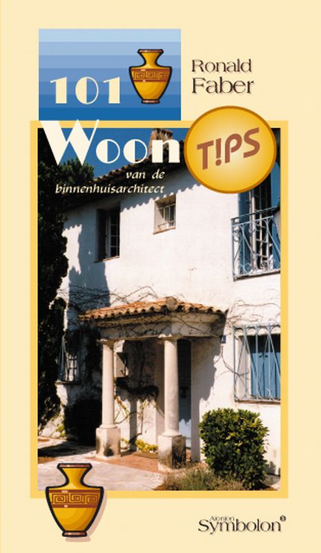 R. Faber 101 Woontips Van De Binnenhuisarchitect