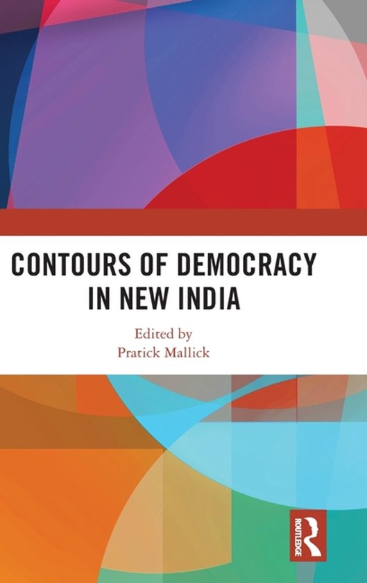 Contours of Democracy in New India