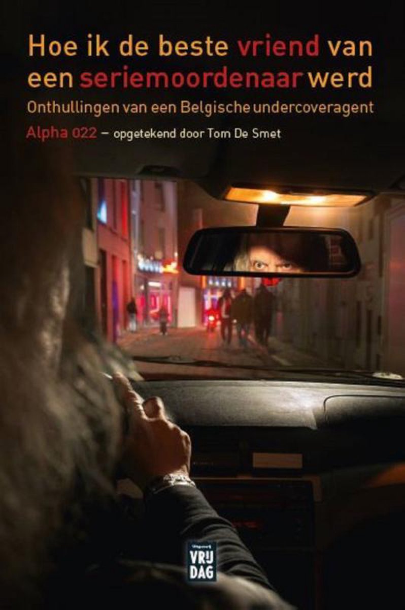 boekenbalie_9789460015274_cover Hoe ik de beste vriend van een seriemoordenaar werd