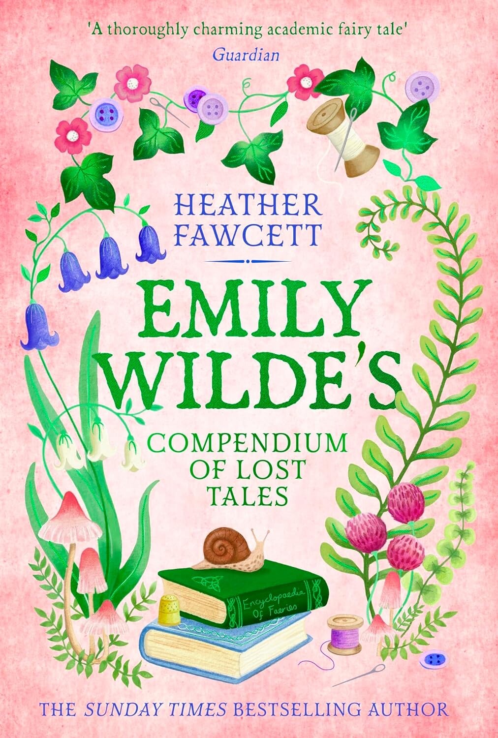 Emily Wilde's Compendium of Lost Tales / Emily Wilde / 3
