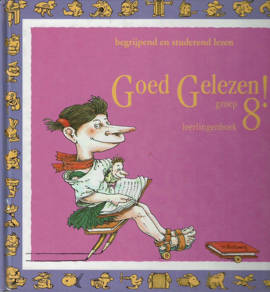 Goed gelezen! Groep 8 Leerlingenboek