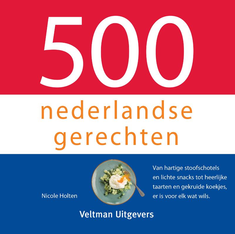Nicole Holten 500 Nederlandse Gerechten / 500-serie