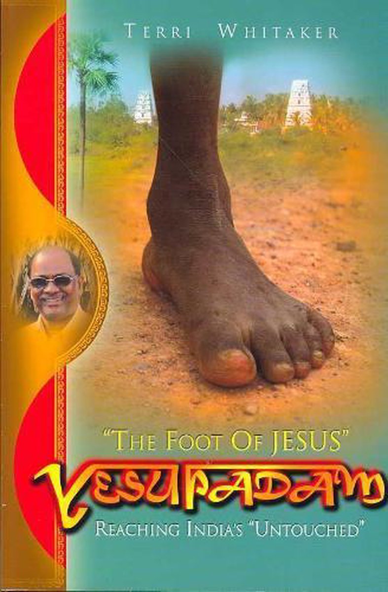 Yesupadam Reaching India's Untouched Believe Books Real Life Stories