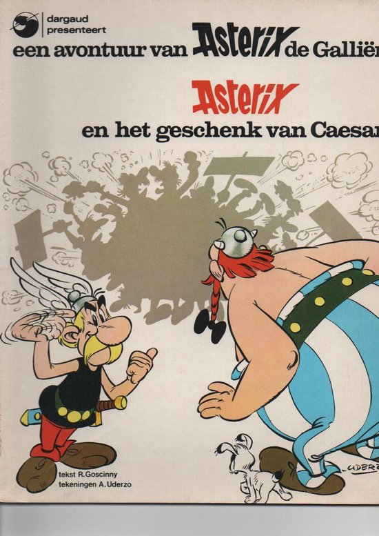 R. Goscinny - A Uderzo Asterix - En Het Geschenk Van Caesar - 1977