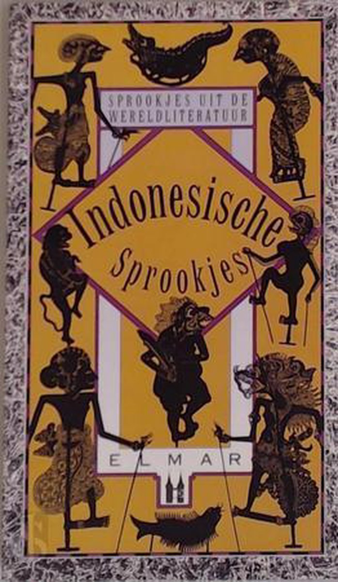 Indonesische sprookjes / Sprookjes uit de wereldliteratuur