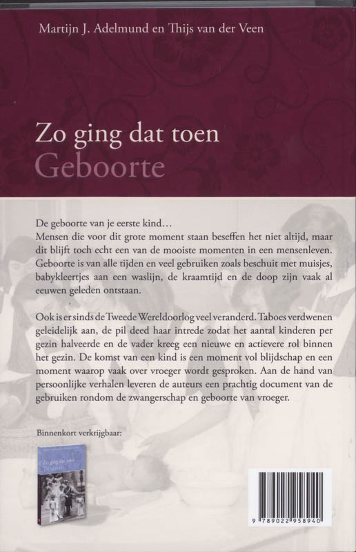 Geboorte.Zo Ging Dat Toen achterkant