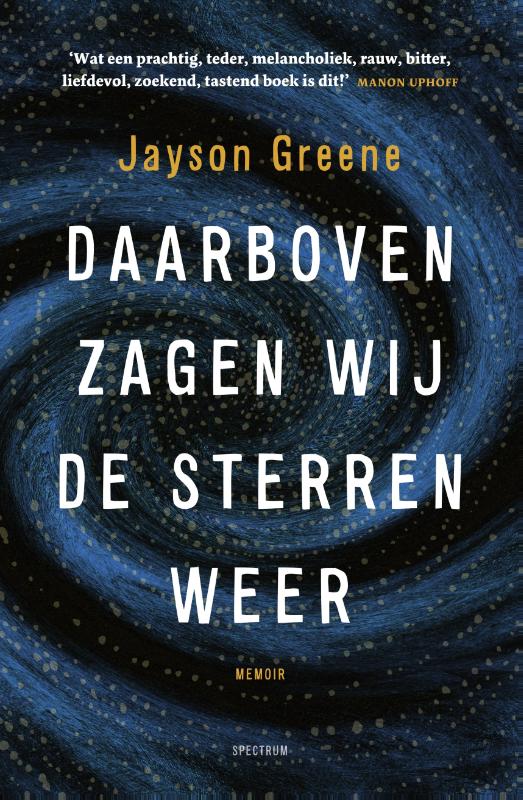 Daarboven zagen wij de sterren weer