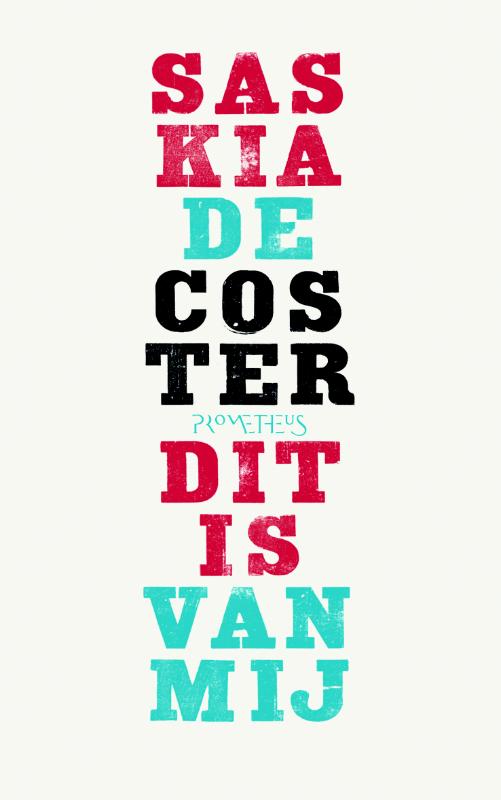 Saskia de Coster Dit Is Van Mij thumbnail