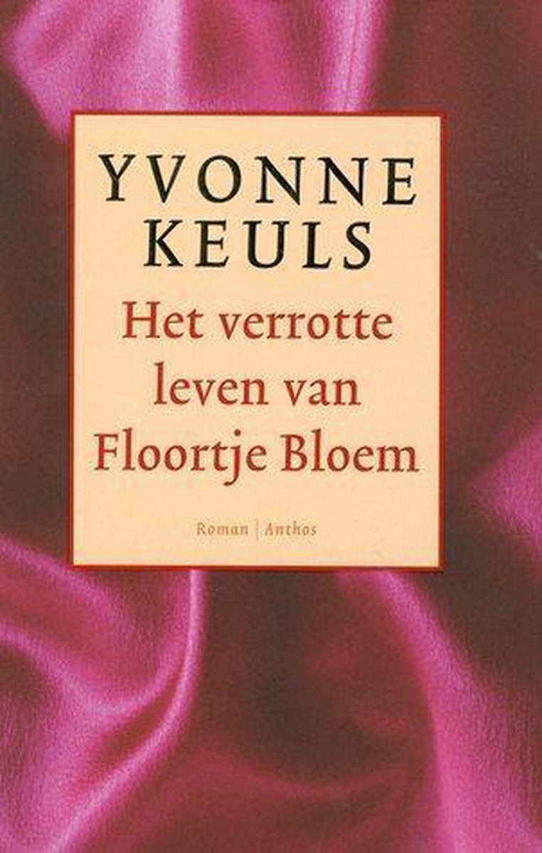 boekenbalie_9789041415370_cover Het verrotte leven van Floortje Bloem