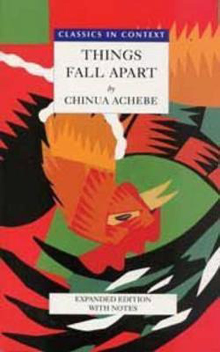 Things Fall Apart - Classics In Context