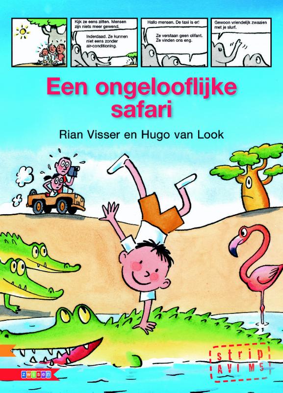Rian Visser Een Ongelooflijke Safari / Leesserie Estafette