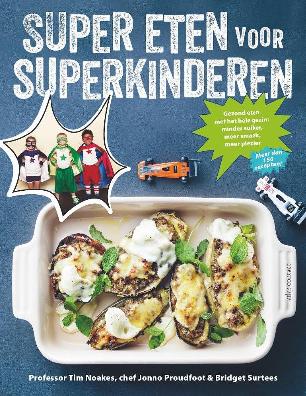 Super eten voor superkinderen