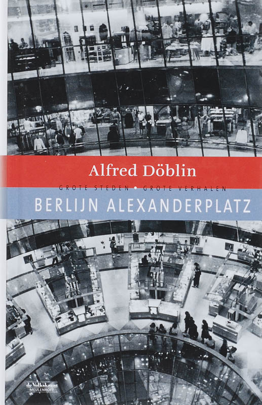 Berlijn Alexanderplatz / Grote steden-grote verhalen / 2