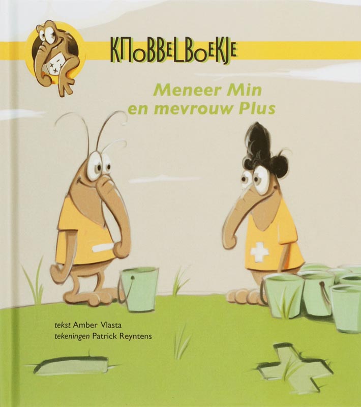boekenbalie_9789052473888_cover Knobbelboekjes / Meneer Min en Mevrouw Plus / Knobbelboekjes