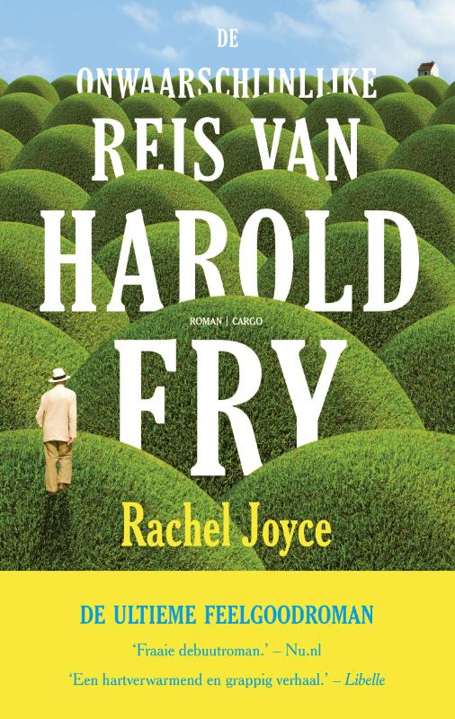 Rachel Joyce De Onwaarschijnlijke Reis Van Harold Fry