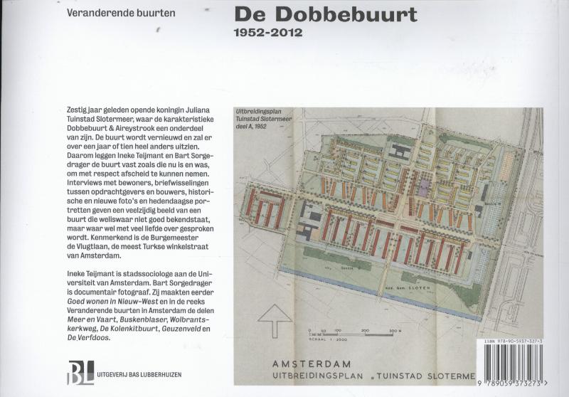 De Dobbebuurt / Veranderende buurten in Amsterdam achterkant
