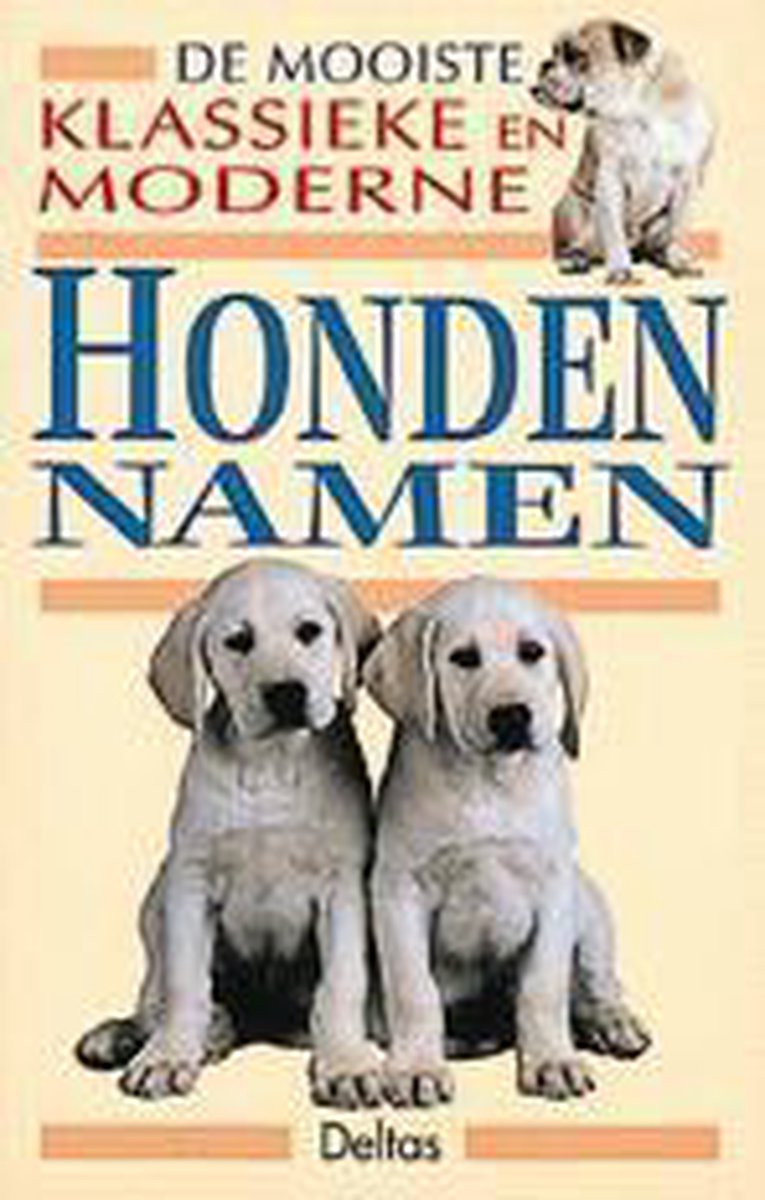 Mooiste Klassieke En Moderne Hondennamen