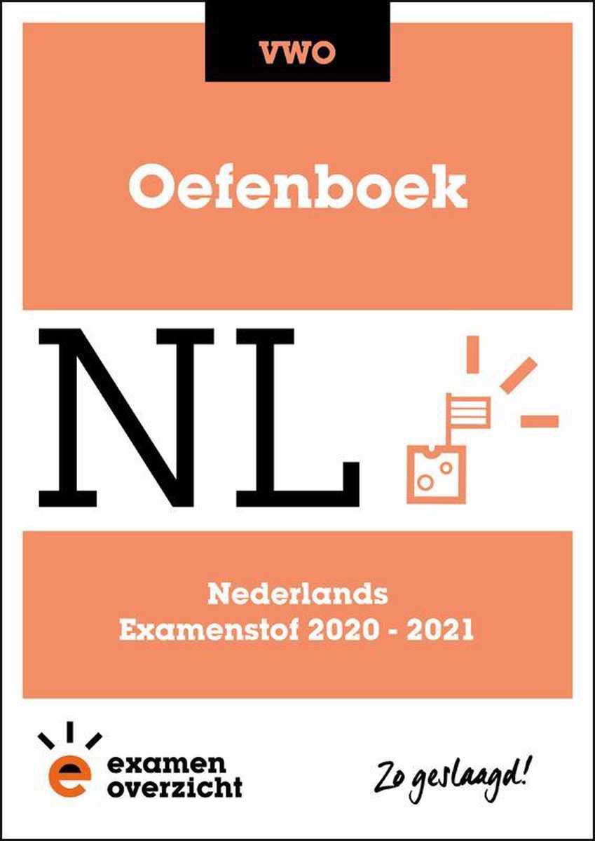 ExamenOverzicht - Oefenboek Nederlands VWO